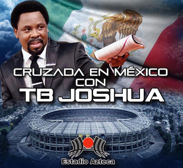 TB Joshua Mexico