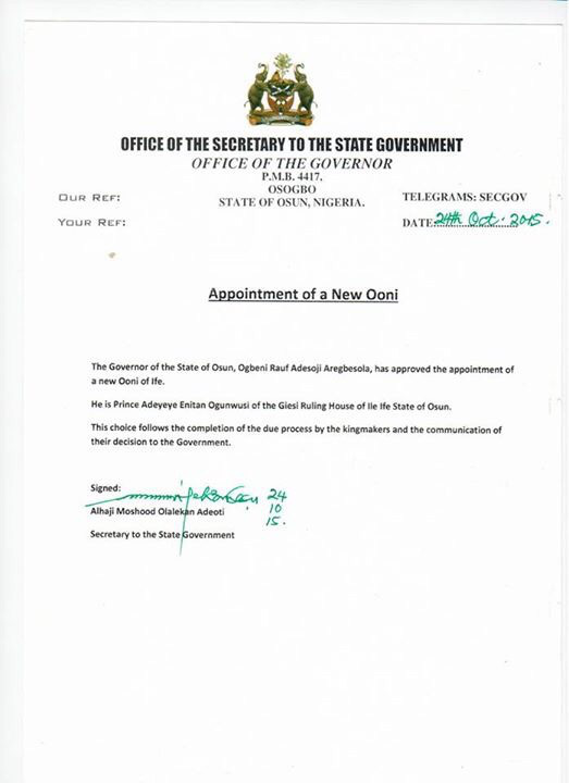 A copy of the letter which approved the appointment of 40-year old Prince Adeyeye Enitan Ogunwusi as the new Ooni of Ife.
