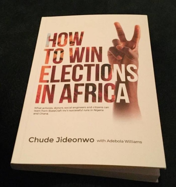 How To Win ELections In Africa by Chude Jideonwo Book