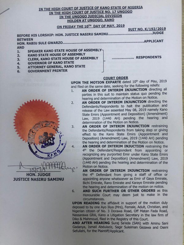 The court order restraining the Kano governor from breaking up the Kano Emirate